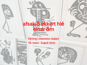 Afsakið ekkert hlé einar örn
